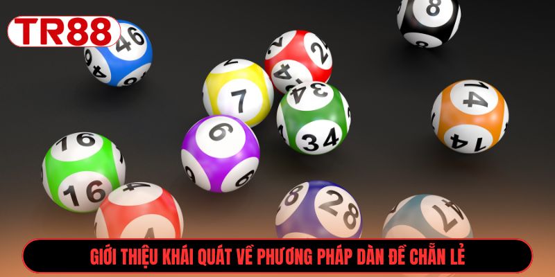Giới thiệu khái quát về phương pháp dàn đề chẵn lẻ